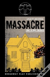 Massacre (Sing To Your Children)