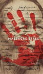 Massacre Street - Preview