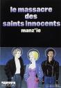 Massacre Sts Innocents - Preview