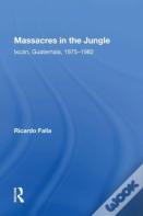 Massacres In The Jungle