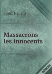 Capa do artigo Massacrons Les Innocents