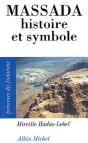 Massada : Histoire Et Symbole - Preview