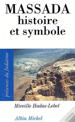 Capa do artigo Massada : Histoire Et Symbole