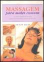 Massagem para Males Comuns - Preview