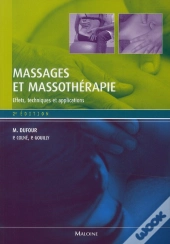 Massages Et Massothérapie (2e Édition)