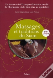 Massages Et Traditions Du Siam (+Dvd)