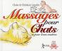 Massages Pour Chats Et Pour Leurs Maitres - Preview