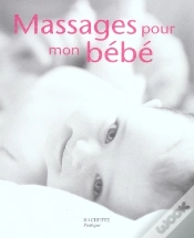 Capa do artigo Massages Pour Mon Bébé