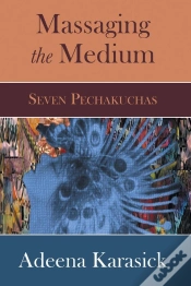 Capa do artigo Massaging The Medium
