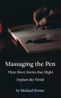 Massaging The Pen - Preview