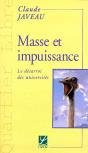 Masse Et Impuissance ; Le Désarroi Des Universités - Preview