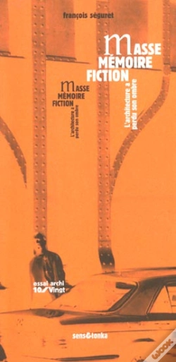 Capa do artigo Masse Memoire Fiction ; L'Architecte A Perdu Son Ombre