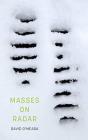 Masses On Radar - Preview