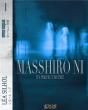 Masshiro Ni - In Perfect White Sextuor Japo - Preview
