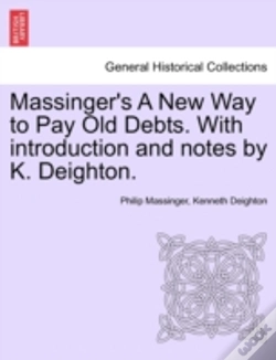 Capa do artigo Massinger'S A New Way To Pay Old Debts.