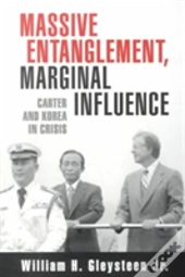 Massive Entanglement, Marginal Influence