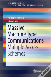 Capa do artigo Massive Machine Type Communications