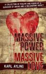 Massive Power Massive Love