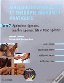 Capa do artigo Masso-Kinesitherapie Et Therapie Manuelle Pratiques - Tome 2