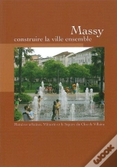 Massy,Construire La Ville Ensemble