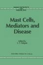 Mast Cells, Mediators And Disease - Preview