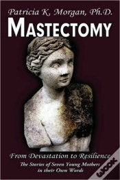 Capa do artigo Mastectomy: From Devastation To Resilien
