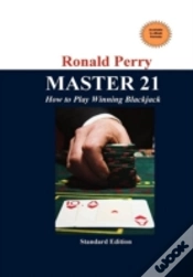 Capa do artigo Master 21 How To Play Winning Blackjack