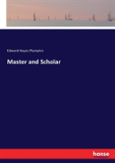 Master And Scholar