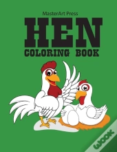 Master Art Press Hen Coloring Book