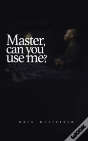 Capa do artigo Master, Can You Use Me