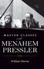 Master Classes With Menahem Pressler - Preview