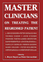 Master Clinicians On Treating The Regressed Patient - Preview