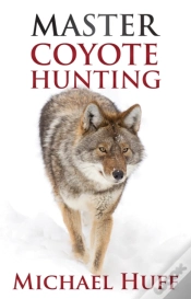Capa do artigo Master Coyote Hunting