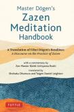 Master Dogen'S Zazen Meditation Handbook