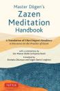 Master Dogen'S Zazen Meditation Handbook - Preview