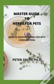 Capa do artigo Master Guide To Herbs For Pets