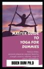 Master Guide To Yoga For Dummies - Preview