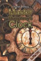 Master Humphrey'S Clock