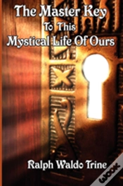 Capa do artigo Master Key To This Mystical Life Of Ours