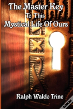 Capa do artigo Master Key To This Mystical Life Of Ours