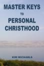 Master Keys To Personal Christhood - Preview