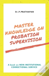 Master Knowledge On Probation Supervision