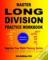 Master Long Division Practice Workbook: