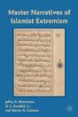 Master Narratives Of Islamist Extremism - Preview