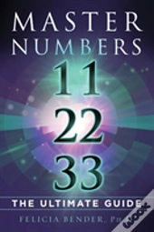 Master Numbers 11, 22, 33