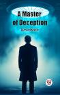 Master Of Deception - Preview