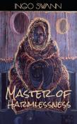 Master Of Harmlessness