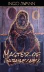 Master Of Harmlessness - Preview