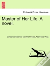 Capa do artigo Master Of Her Life. A Novel.