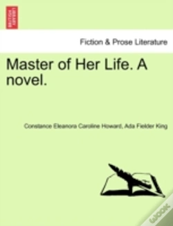 Capa do artigo Master Of Her Life. A Novel.